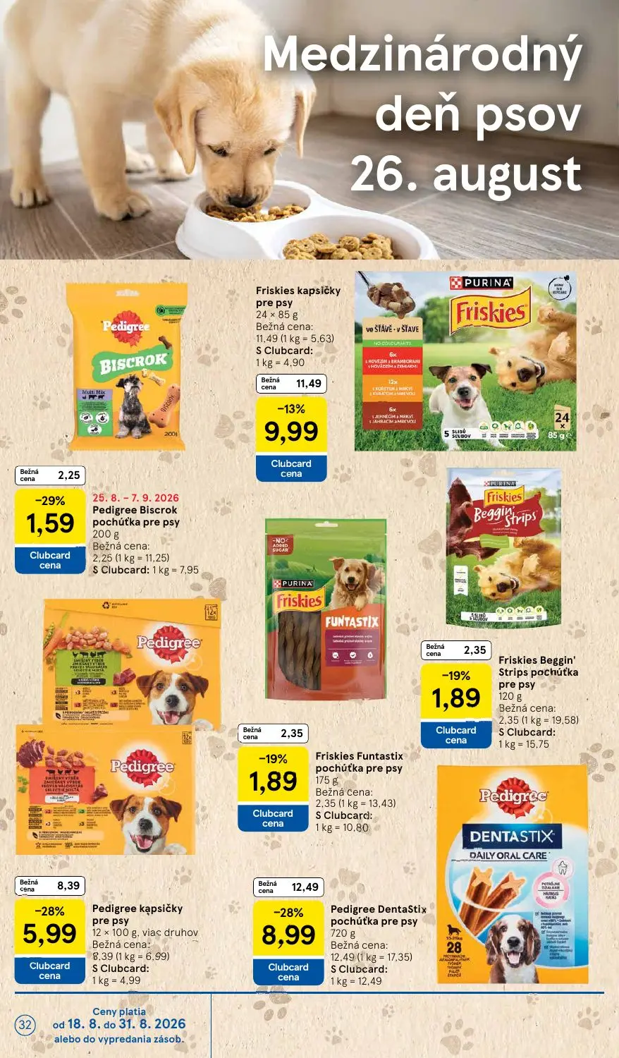 Tesco Supermarket leták, strana 32 z 38 — Pedigree DentaStix pochúťka pre psy, Pedigree kapsičky pre psy, Friskies kapsičky …