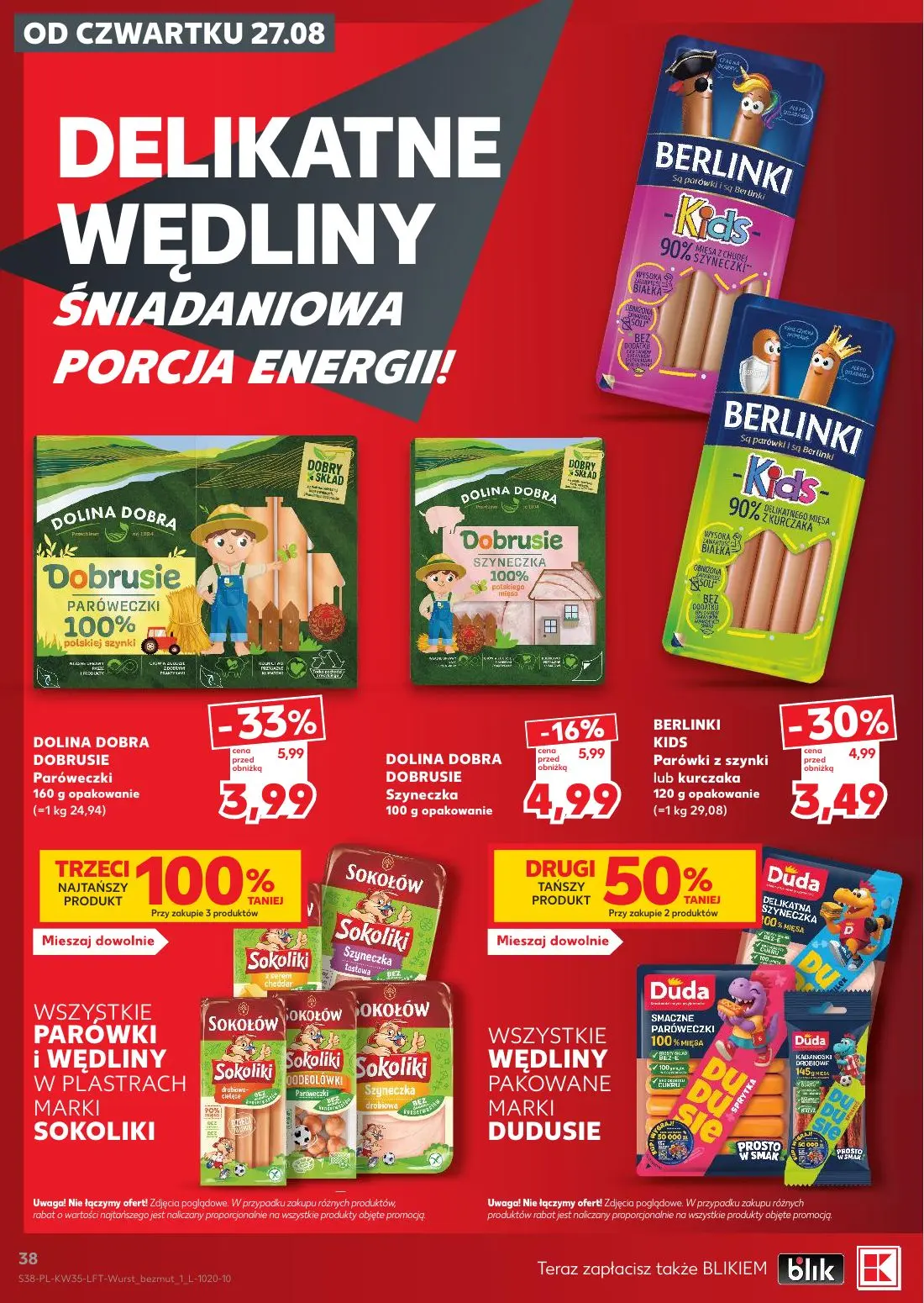 Kaufland gazetka, strona 38 z 66 — DOLINA DOBRA DOBRUSIE Paróweczki, BERLINKI KIDS Parówki z szynki lub kurczaka, DOLINA DOB…