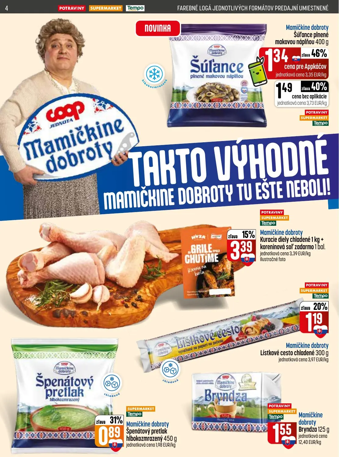 Coop Jednota leták, strana 4 z 32 — Mamičkine dobroty Kuracie diely chladené, Mamičkine dobroty Špenátový pretlak hlbokozmra…
