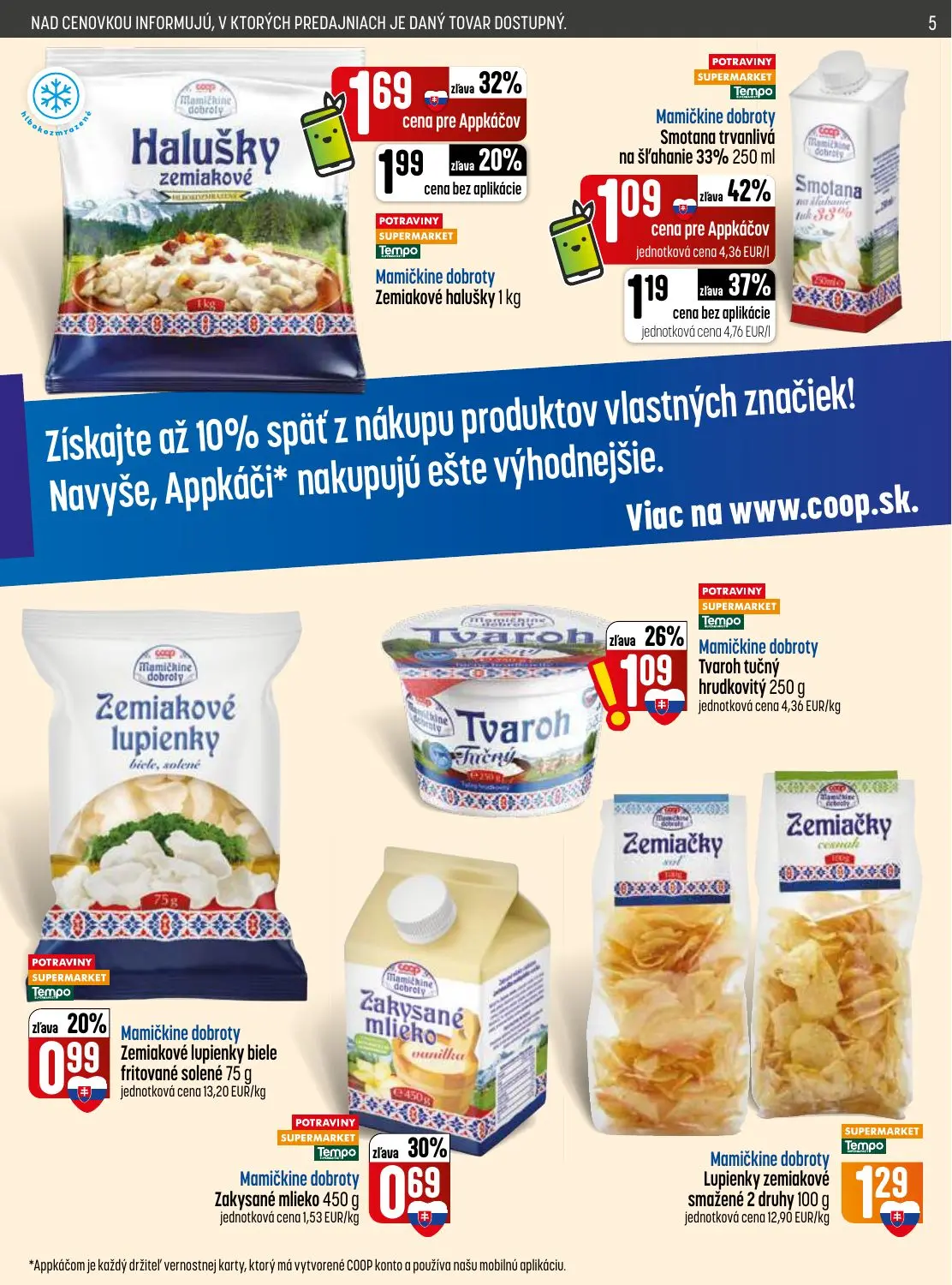 Coop Jednota leták, strana 5 z 32 — Mamičkine dobroty Tvaroh tučný hrudkovitý, Mamičkine dobroty Zemiakové halušky, Mamičkin…