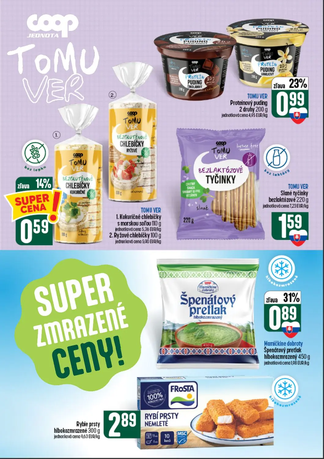 Coop Tempo leták, strana 32 z 64 — Špenátový pretlak hlbokozmrazený, Proteínový puding, Kukuričné chlebíčky s morskou soľou