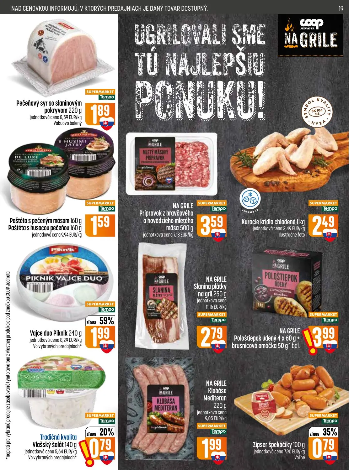 Coop Jednota leták, strana 19 z 32 — Vajce duo Piknik, Zipser špekáčiky, Vlašský šalát