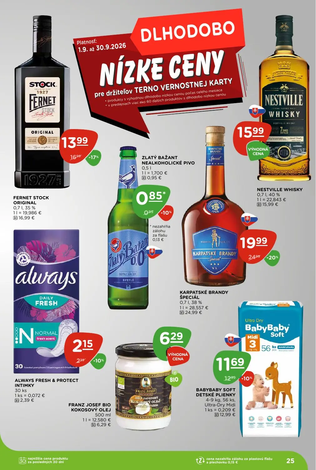 Terno leták, strana 25 z 29 — KARPATSKÉ BRANDY ŠPECIÁL, FERNET STOCK ORIGINAL, BABYBABY SOFT DETSKÉ PLIENKY