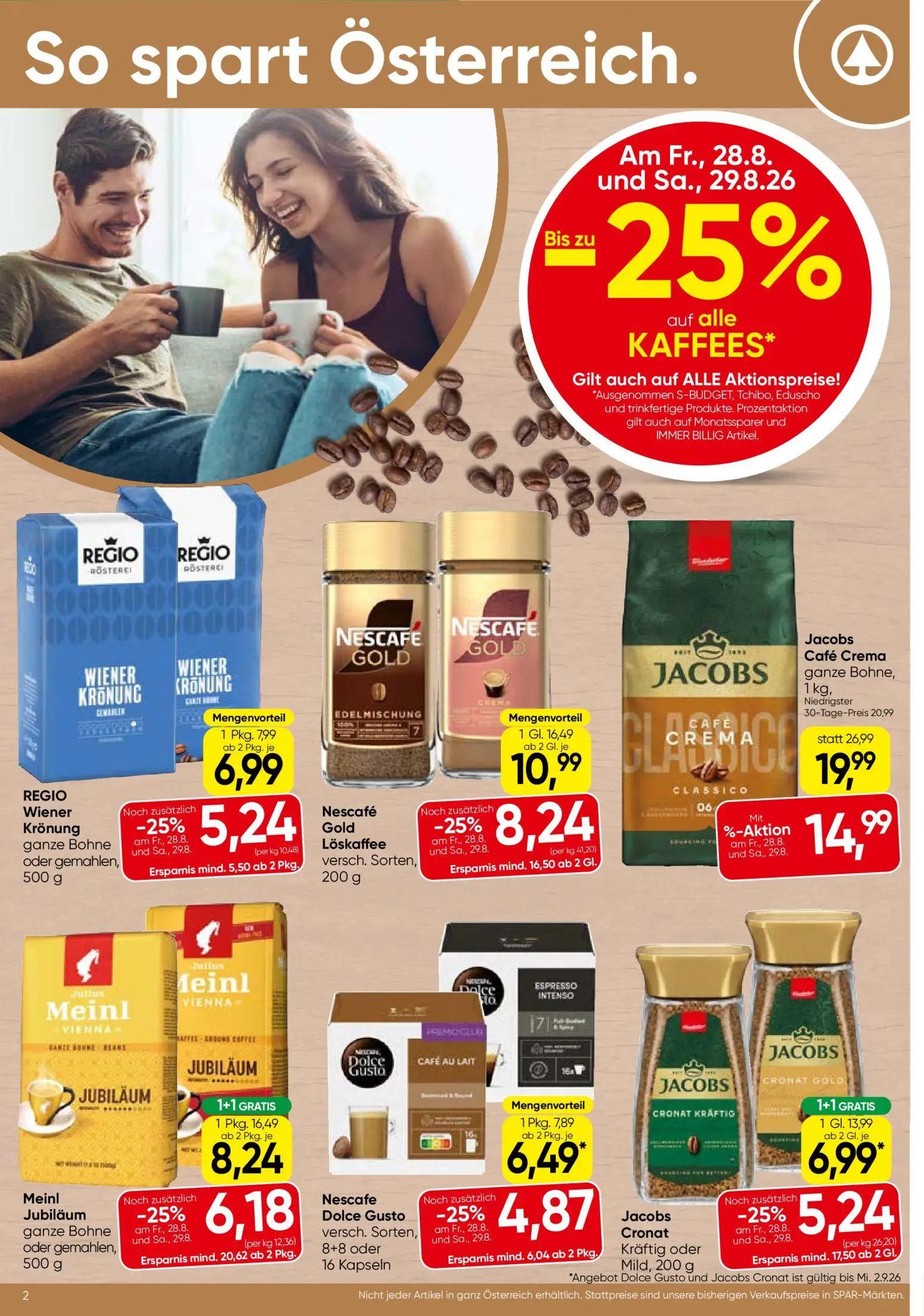 Spar Prospekt, Seite 2 von 20 — Jacobs Café Crema ganze Bohne, Meinl Jubiläum ganze Bohne oder gemahlen, Jacobs Cronat Kräft…