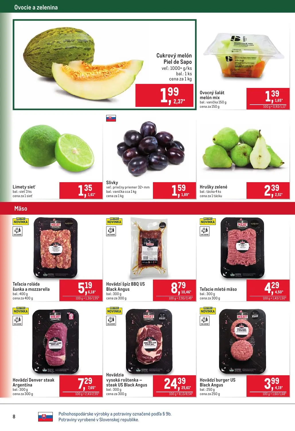 Metro leták, strana 8 z 40 — Cukrový melón Piel de Sapo, Ovocný šalát melón mix, Limety sieť