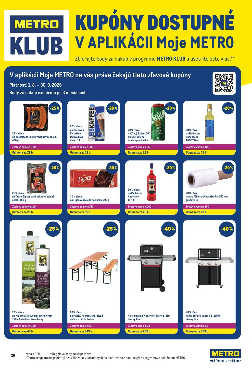 Metro leták, strana 39 z 40 — Weber gril Genesis E-315 W čierny, Weber gril Spirit E-210 čierny, METRO Professional pivná sa…