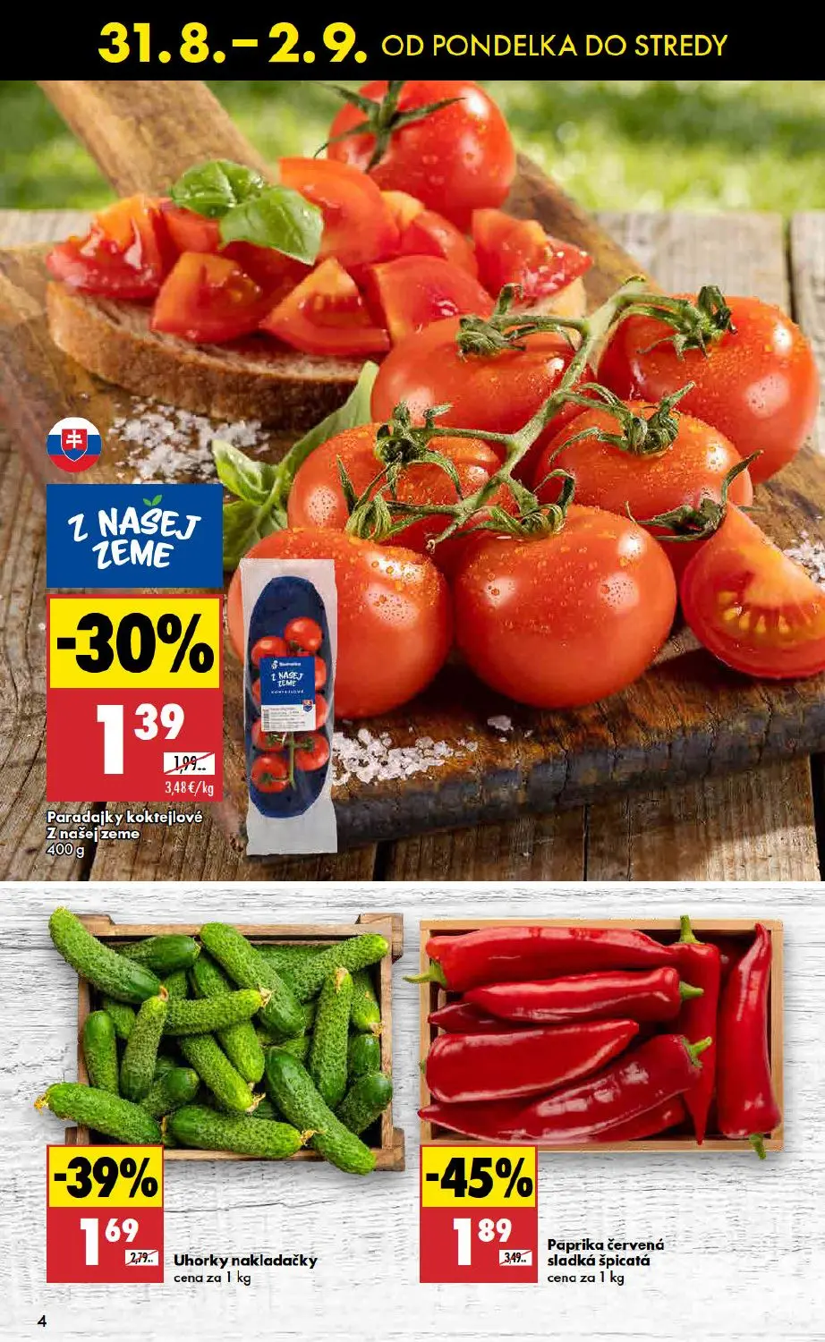 Biedronka leták, strana 4 z 10 — Paprika červená sladká špicatá, Uhorky nakladačky, Paradajky koktejlové Z našej zeme