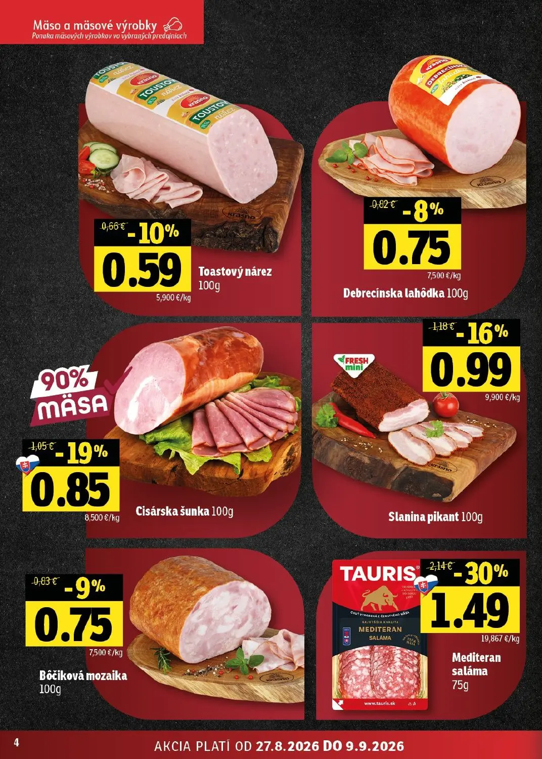 Fresh - západ leták, strana 4 z 46 — Mediteran saláma, Cisárska šunka, Slanina pikant