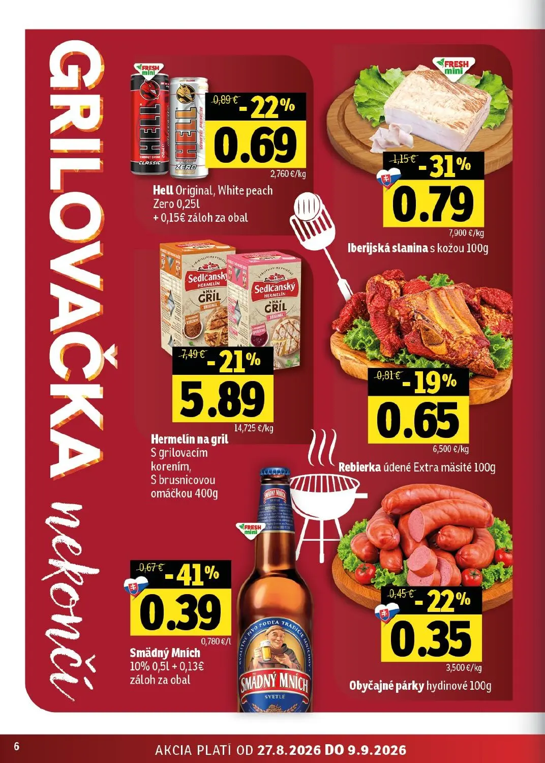 Fresh - západ leták, strana 6 z 46 — Hermelín na gril S grilovacím korením, S brusnicovou omáčkou, Iberijská slanina s kožou…