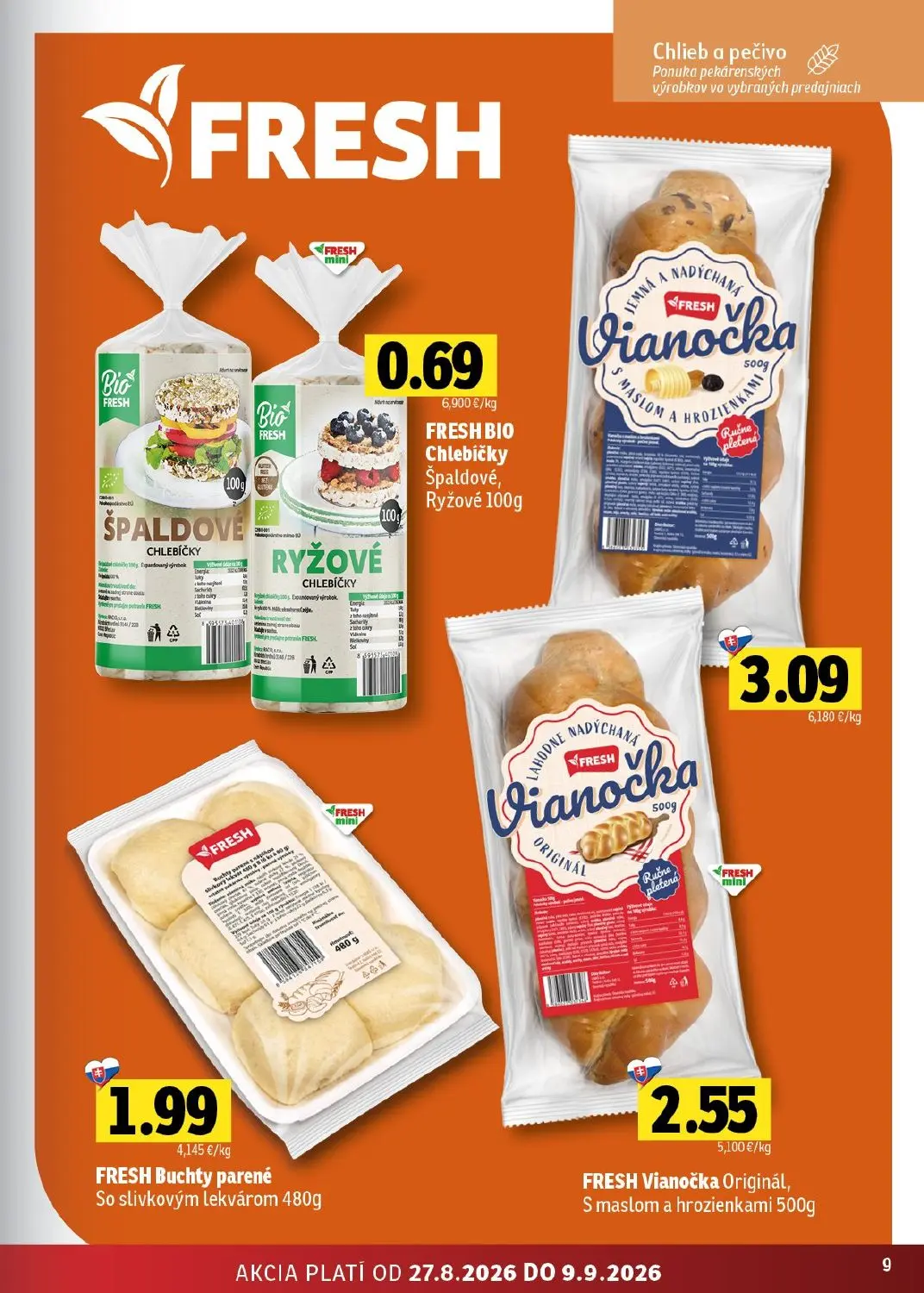 Fresh - západ leták, strana 9 z 46 — FRESH BIO Chlebíčky Špaldové, Ryžové 100g, FRESH Vianočka s maslom a hrozienkami, FRESH…