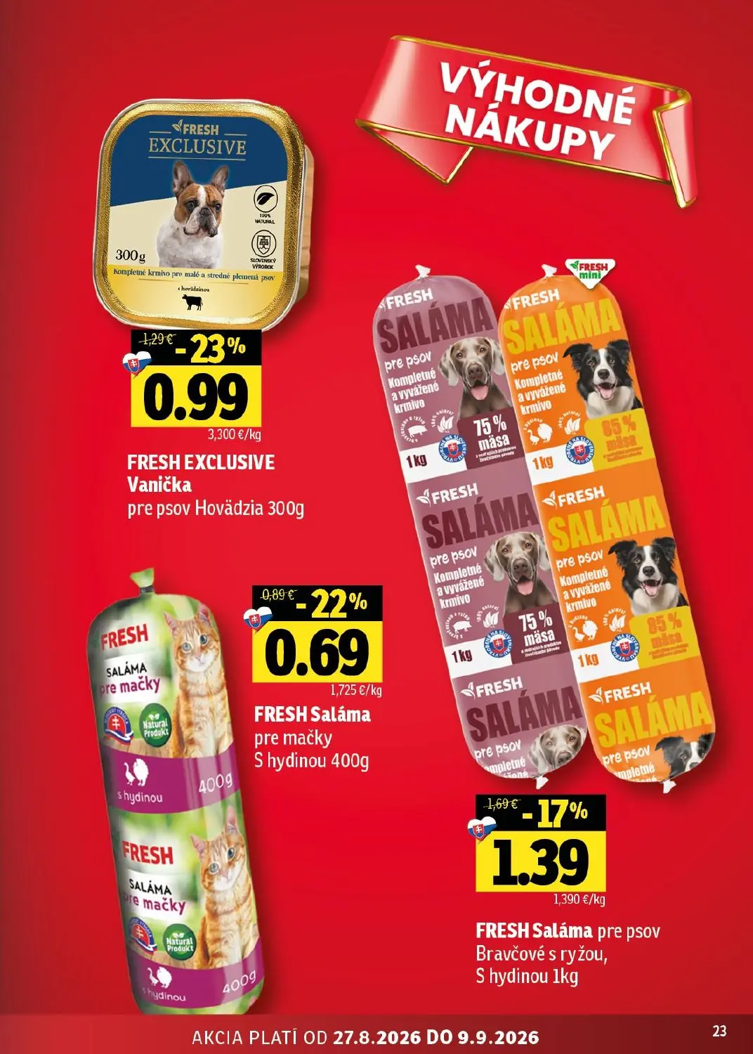 Fresh východ leták, strana 23 z 50 — FRESH EXCLUSIVE Vanička pre psov Hovädzia, FRESH Saláma pre psov Bravčové s ryžou, S hy…