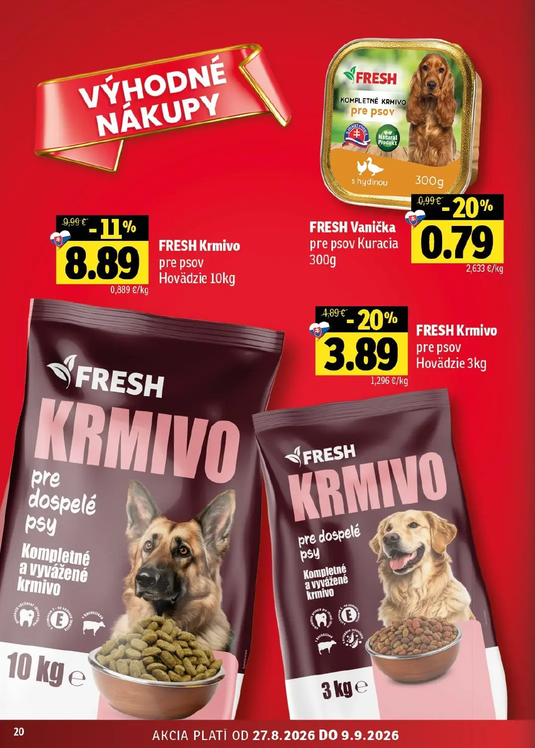 Fresh - západ leták, strana 20 z 46 — FRESH Krmivo pre psov Hovädzie, FRESH Krmivo pre psov Hovädzie, FRESH Vanička pre psov…