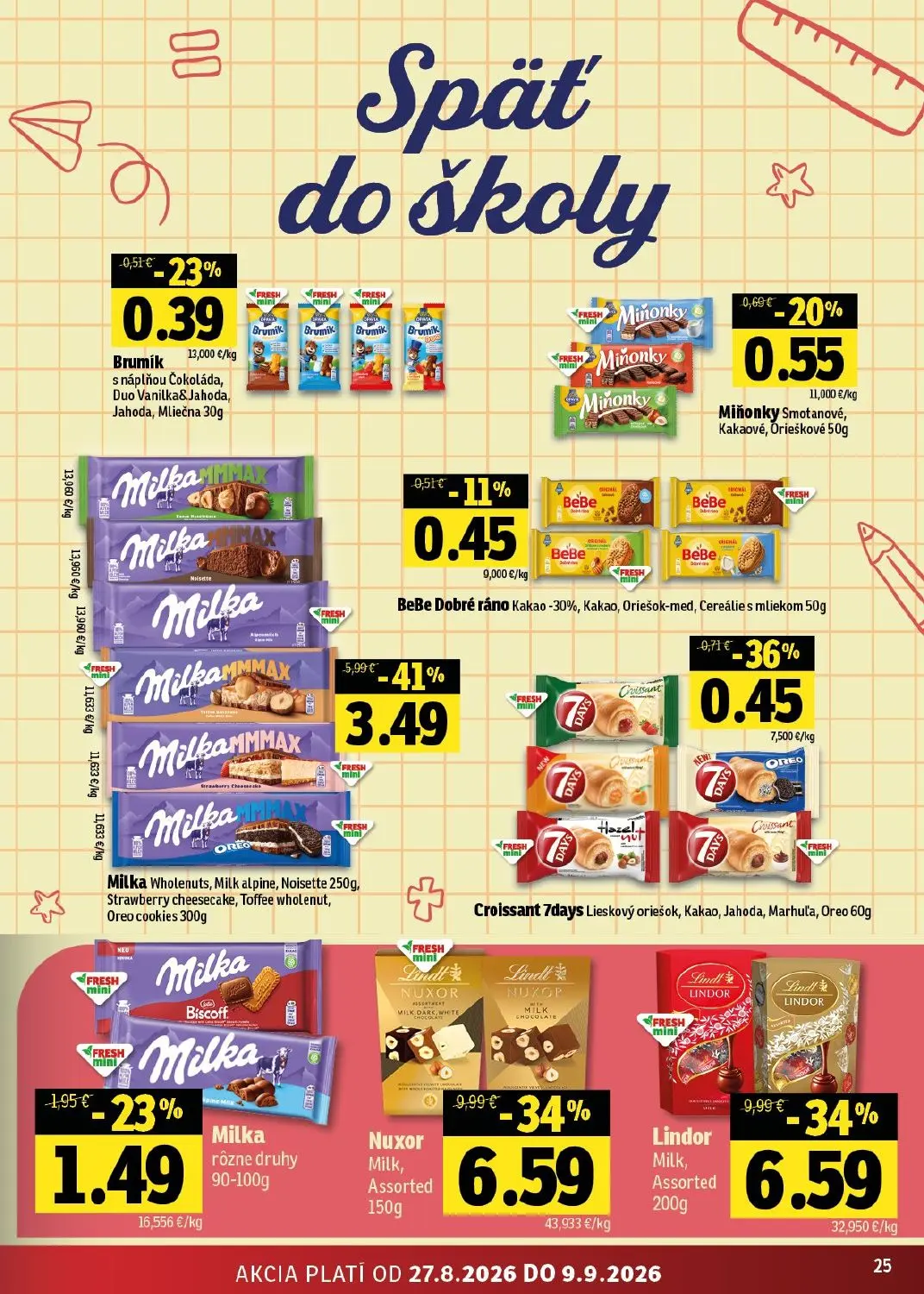 Fresh - západ leták, strana 25 z 46 — Nuxor Milk, Assorted, Lindor Milk, Assorted, Milka Wholenuts, Milk alpine, Noisette, S…