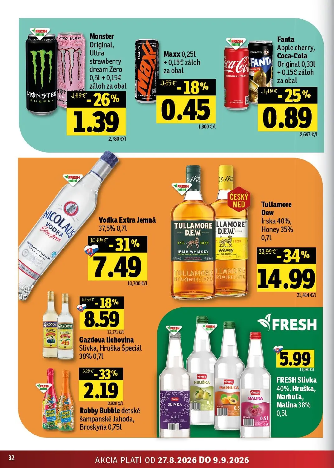 Fresh - západ leták, strana 32 z 46 — Tullamore Dew Írska, Vodka Extra Jemná, Gazdova liehovina Slivka, Hruška Špeciál