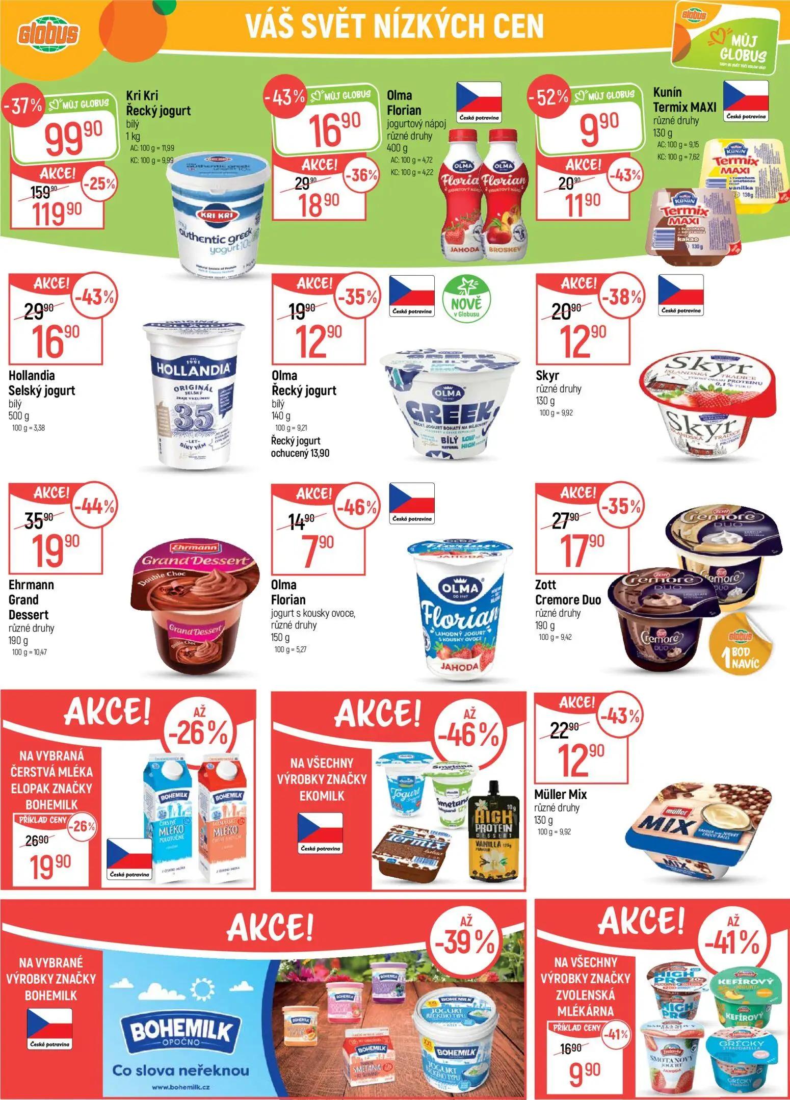 GLOBUS leták, strana 21 z 47 — Kri Kri Řecký jogurt bílý, Ehrmann Grand Dessert různé druhy, Olma Florian jogurtový nápoj rů…