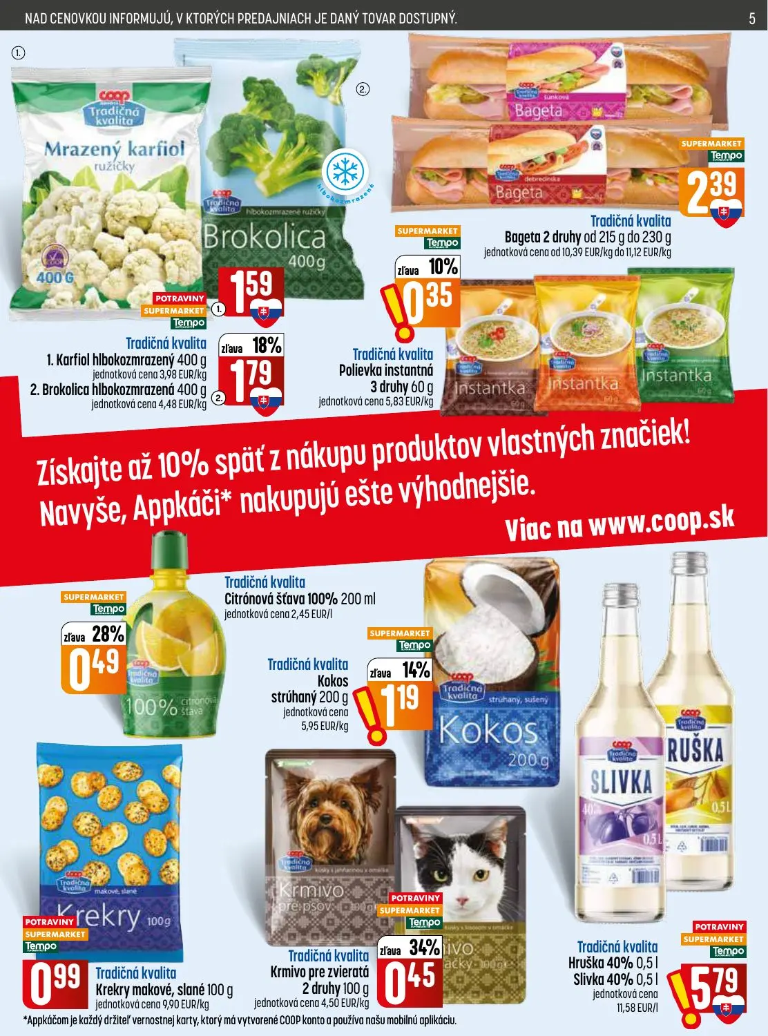 Coop Jednota leták, strana 5 z 32 — Brokolica hlbokozmrazená, Krmivo pre zvieratá, Citrónová šťava 100%