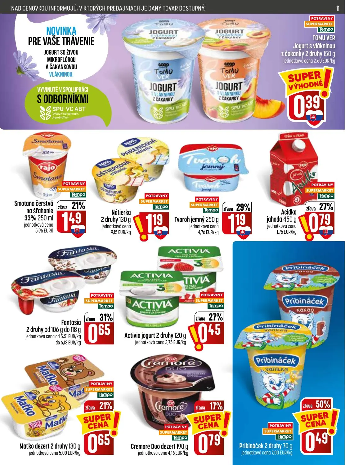 Coop Jednota leták, strana 11 z 32 — Tvaroh jemný, Pribináček 2 druhy, Smotana čerstvá na šľahanie 33%
