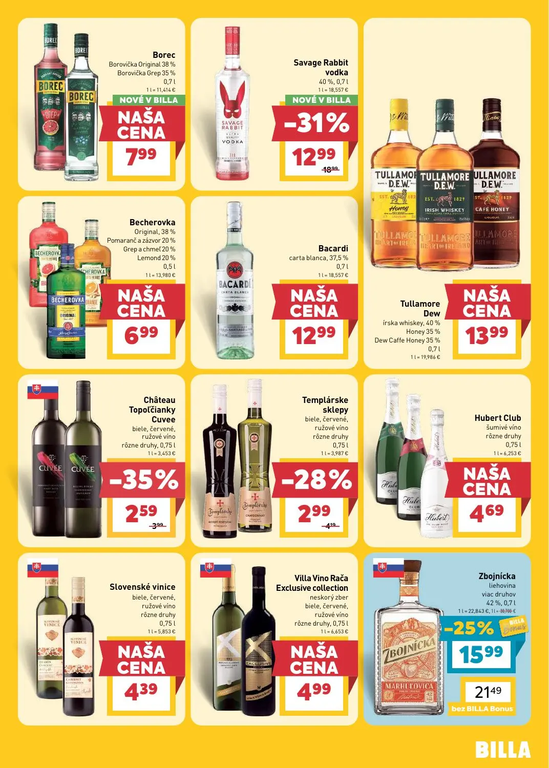 Billa leták, strana 21 z 31 — Savage Rabbit vodka, Zbojnícka liehovina viac druhov, Château Topoľčianky Cuvee biele, červené…