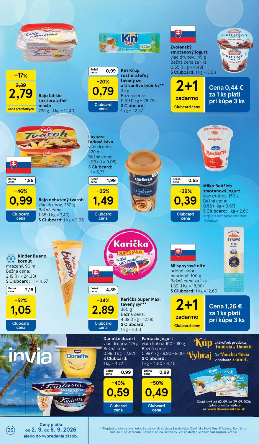 Tesco leták, strana 26 z 41 — Karička Super Maxi tavený syr**, Kinder Bueno kornút mrazený, Rajo ochutený tvaroh