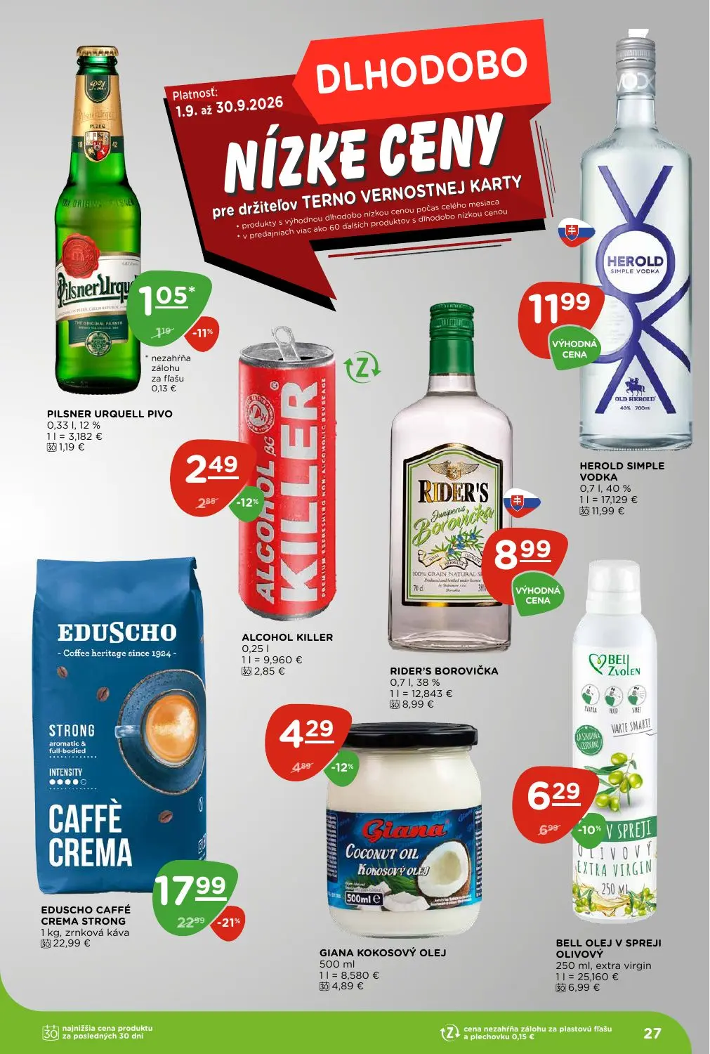 Terno leták, strana 27 z 28 — EDUSCHO CAFFÈ CREMA STRONG, BELL OLEJ V SPREJI OLIVOVÝ, GIANA KOKOSOVÝ OLEJ