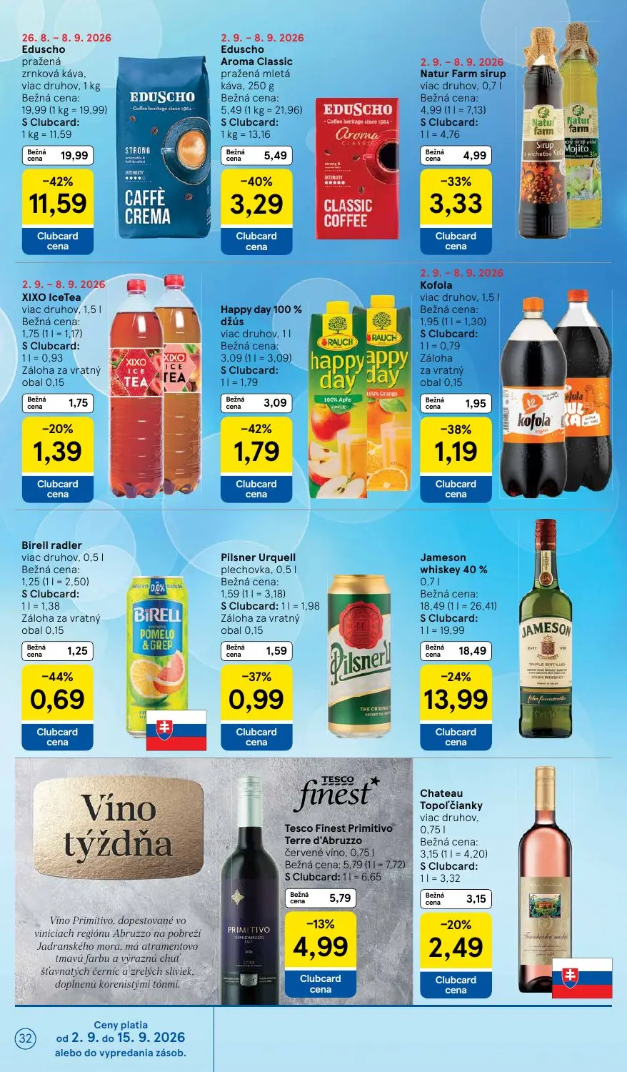 Tesco leták, strana 32 z 41 — Eduscho pražená zrnková káva, viac druhov, Jameson whiskey 40%, Natur Farm sirup viac druhov
