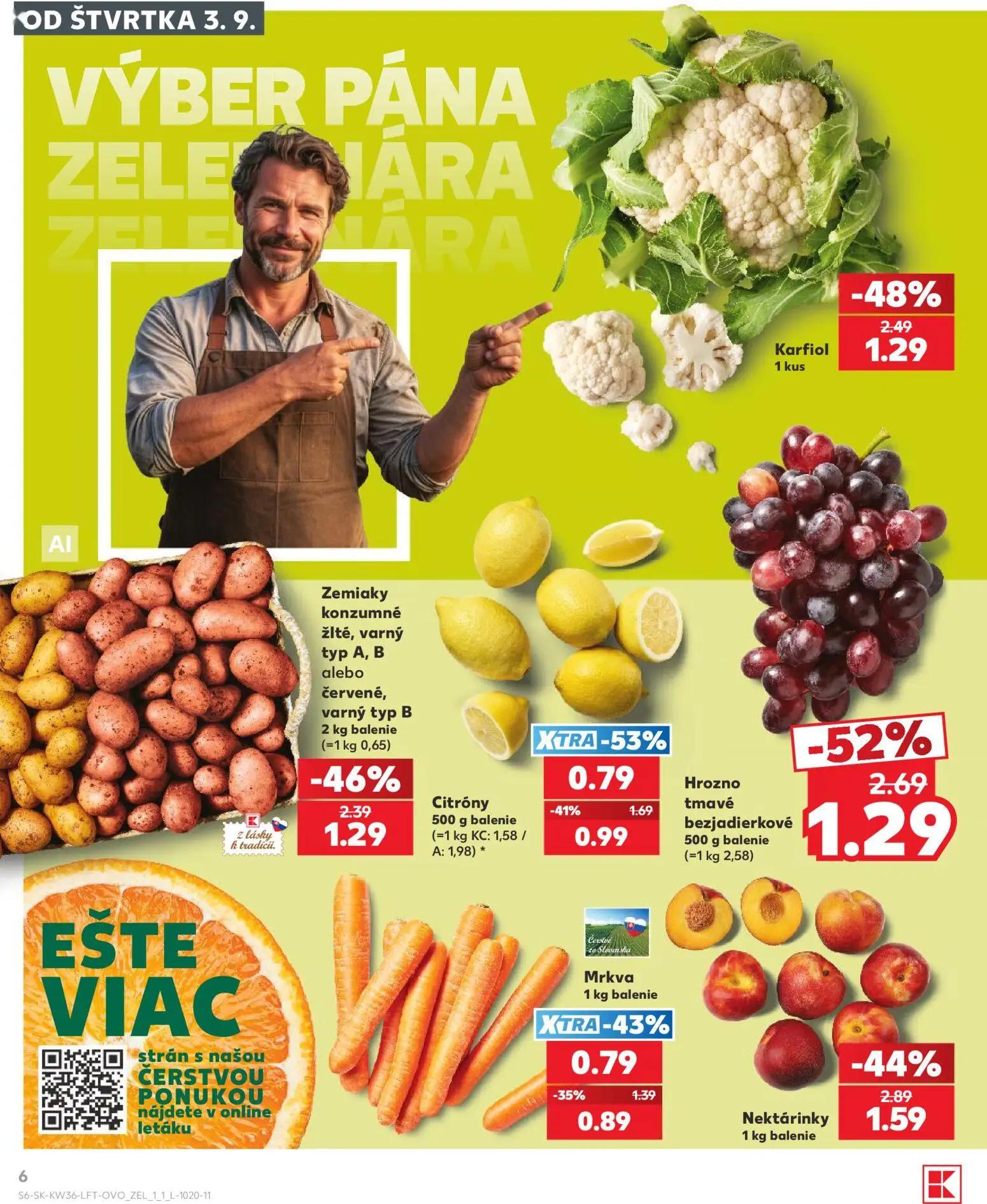 Kaufland leták, strana 6 z 80 — Hrozno tmavé bezjadierkové, Nektárinky, Karfiol
