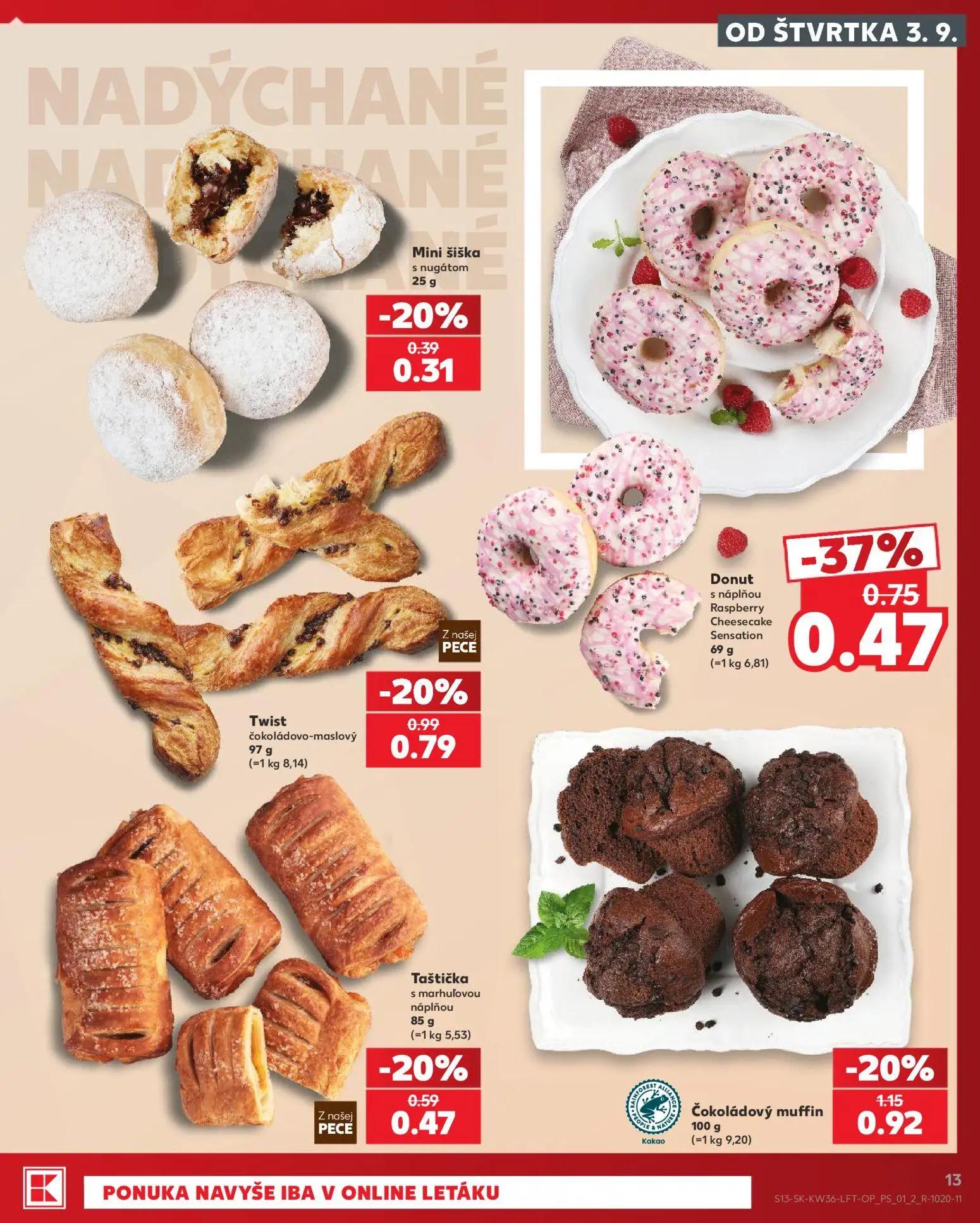 Kaufland leták, strana 13 z 80 — Donut s náplňou Raspberry Cheesecake Sensation, Čokoládový muffin, Twist čokoládovo-maslový
