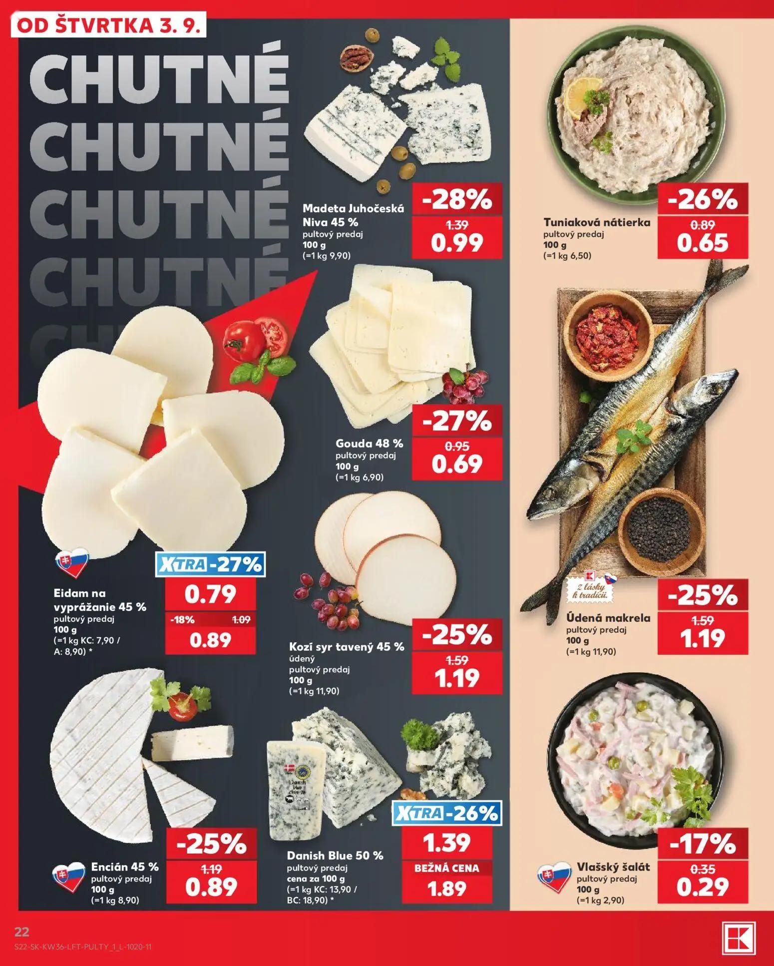 Kaufland leták, strana 22 z 80 — Danish Blue 50%, Madeta Juhočeská Niva 45%, Kozí syr tavený 45% údený