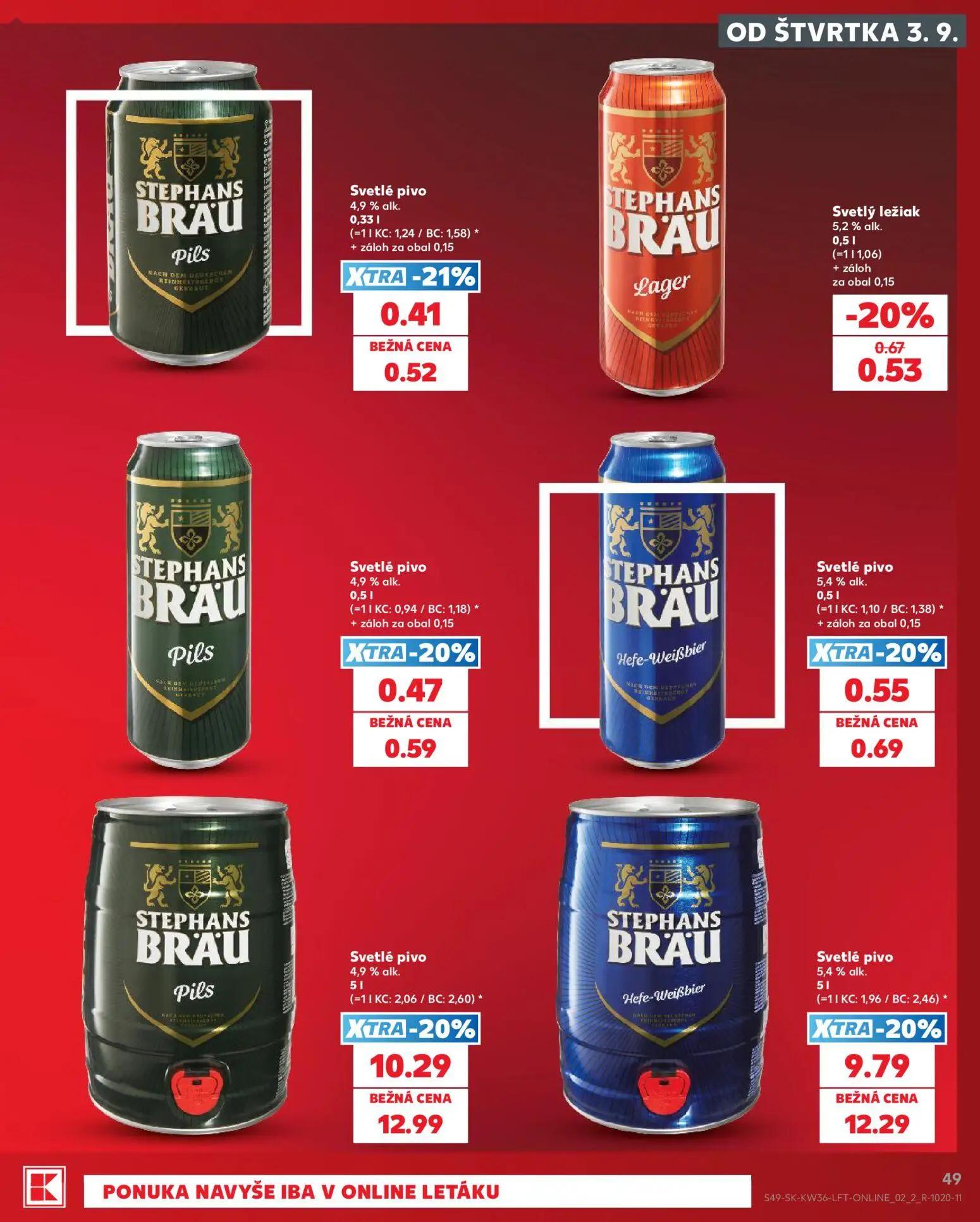 Kaufland leták, strana 49 z 80 — STEPHANS BRAU Pils Svetlé pivo, STEPHANS BRAU Hefe-Weißbier Svetlé pivo, STEPHANS BRAU Lage…