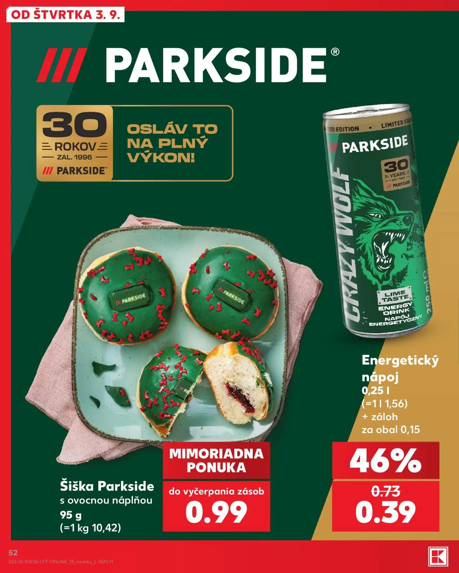 Kaufland leták, strana 52 z 80 — Energetický nápoj, Šiška Parkside s ovocnou náplňou