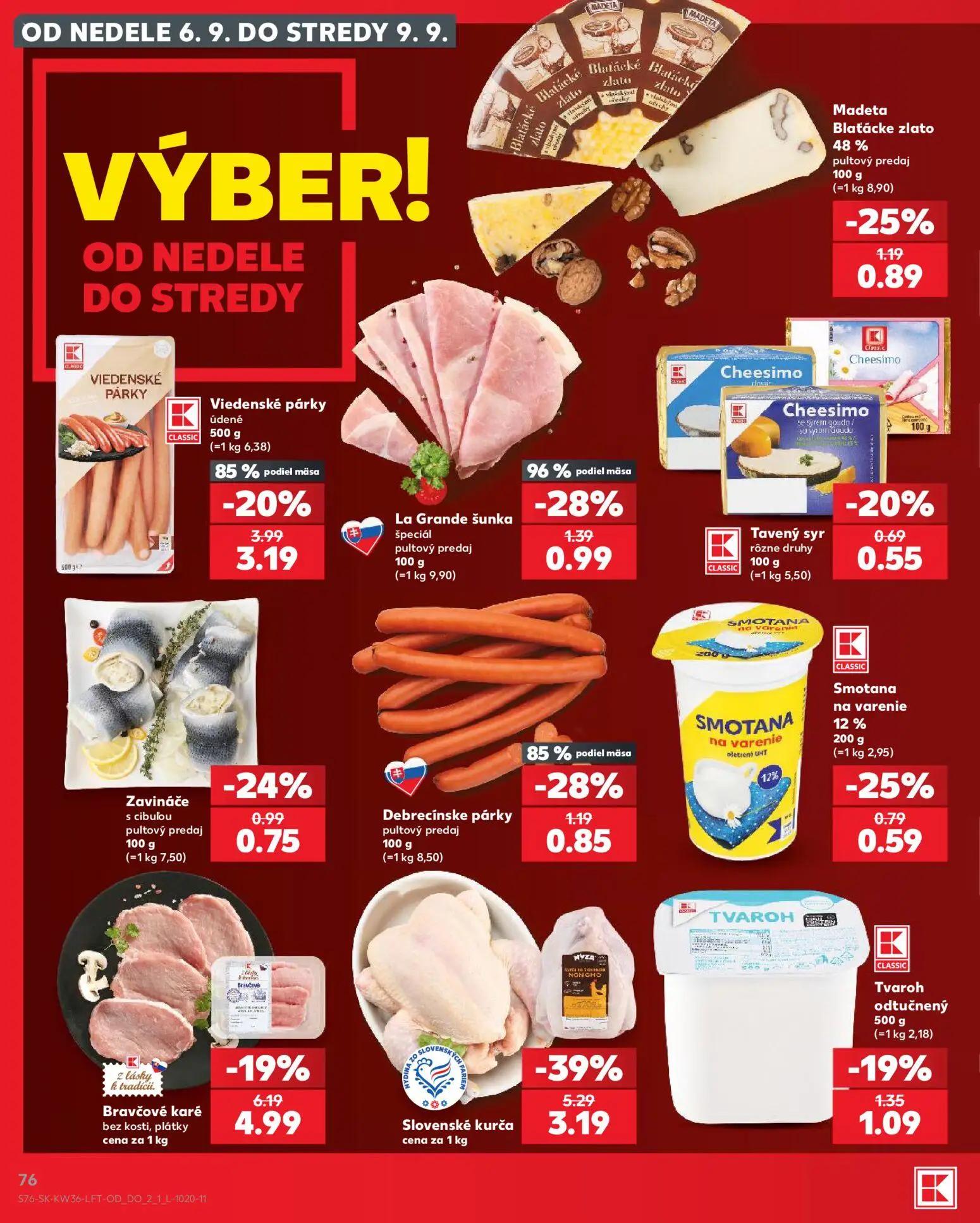 Kaufland leták, strana 76 z 80 — Slovenské kurča, Bravčové karé bez kosti, plátky, Viedenské párky údené