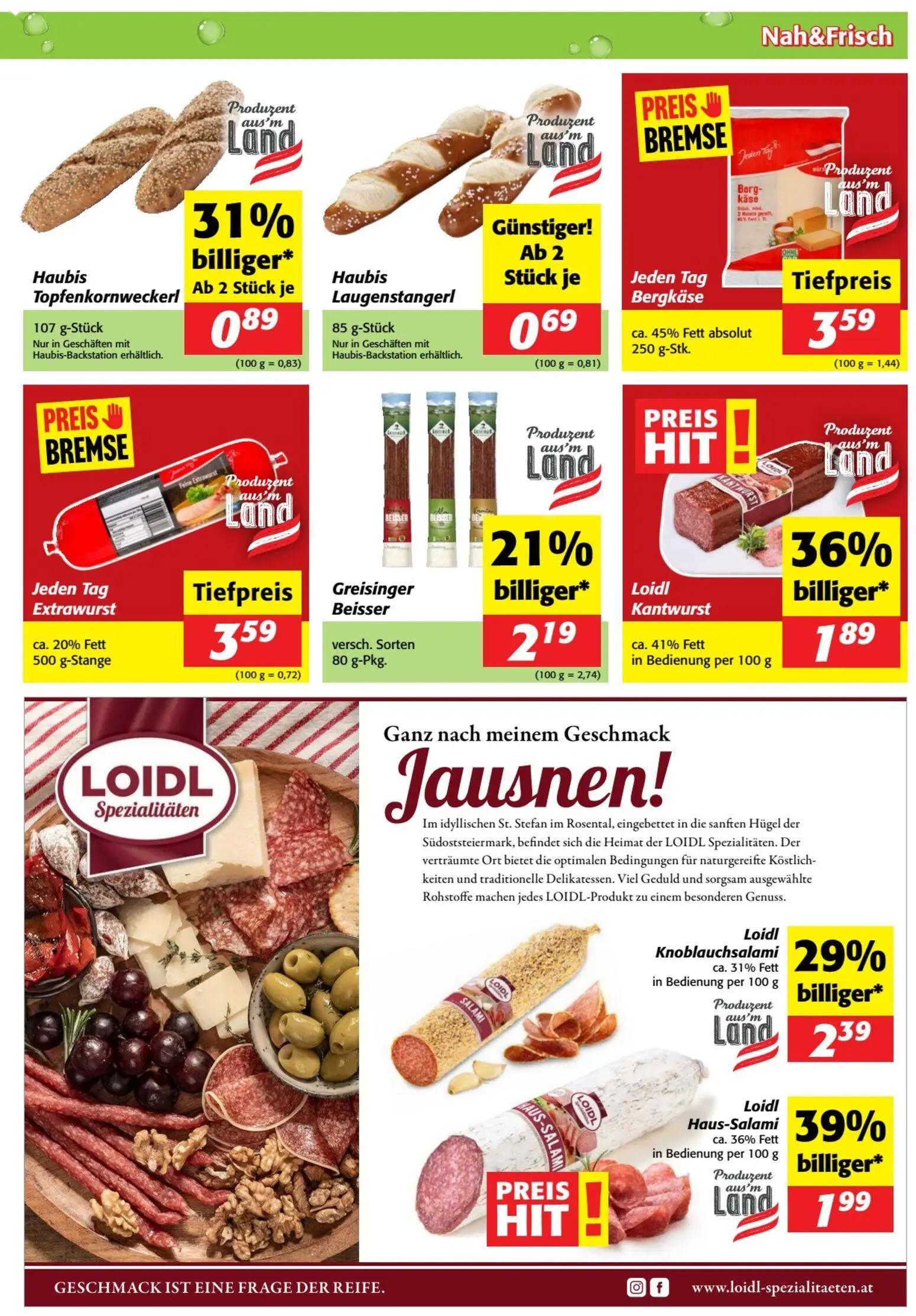 Nah & Frisch Prospekt, Seite 3 von 8 — Loidl Haus-Salami, Loidl Kantwurst, Loidl Knoblauchsalami