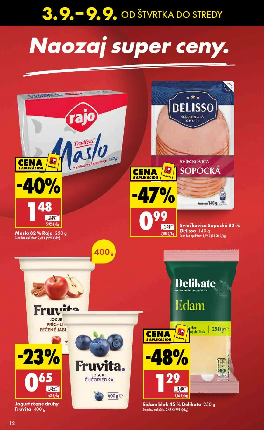 Biedronka leták, strana 12 z 48 — Eidm blok 45 % Delikate, Maslo 82% Rajo, Jogurt rôzne druhy Fruvita