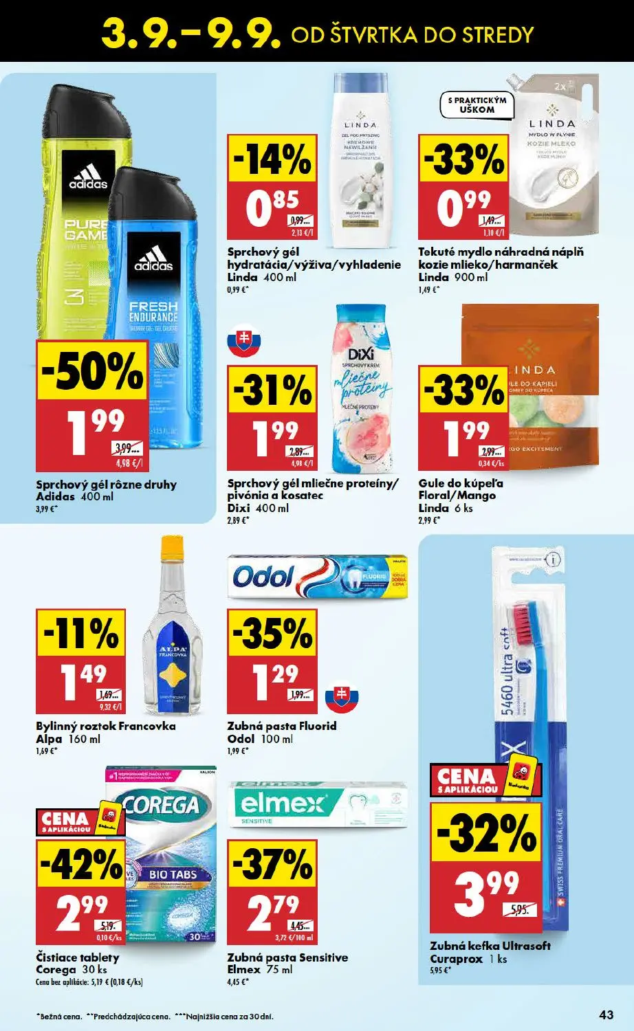 Biedronka leták, strana 43 z 48 — Sprchový gél rôzne druhy Adidas, Zubná kefka Ultrasoft Curaprox, Zubná pasta Sensitive Elm…