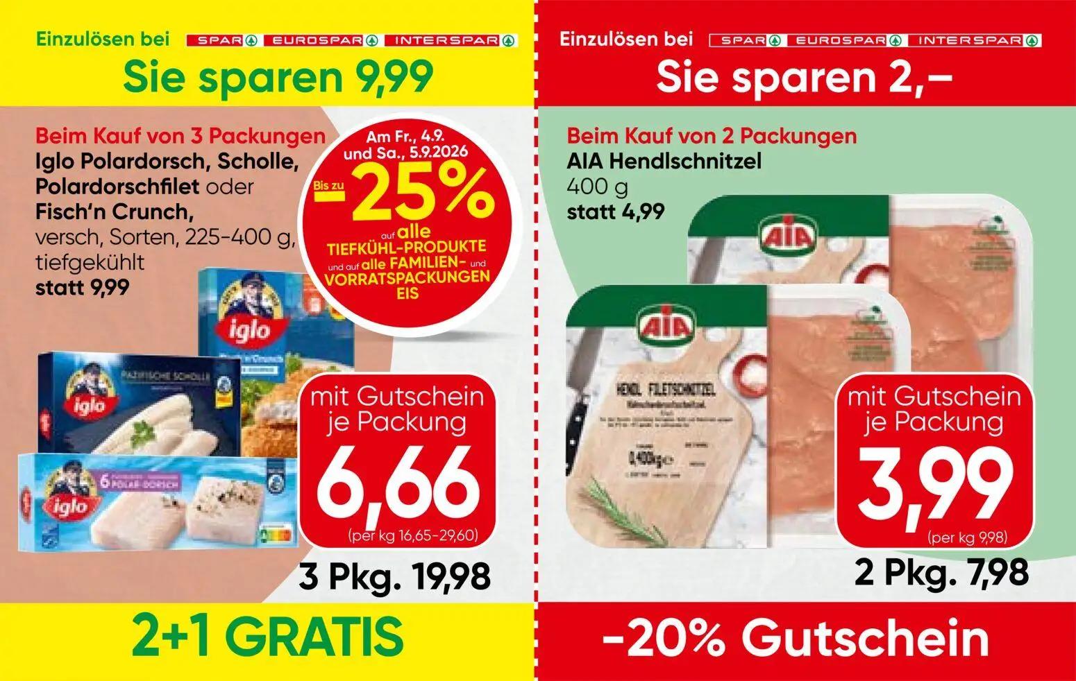 Spar Prospekt, Seite 4 von 13 — Iglo Polardorsch, Scholle, Polardorschfilet oder Fisch'n Crunch, AIA Hendlschnitzel