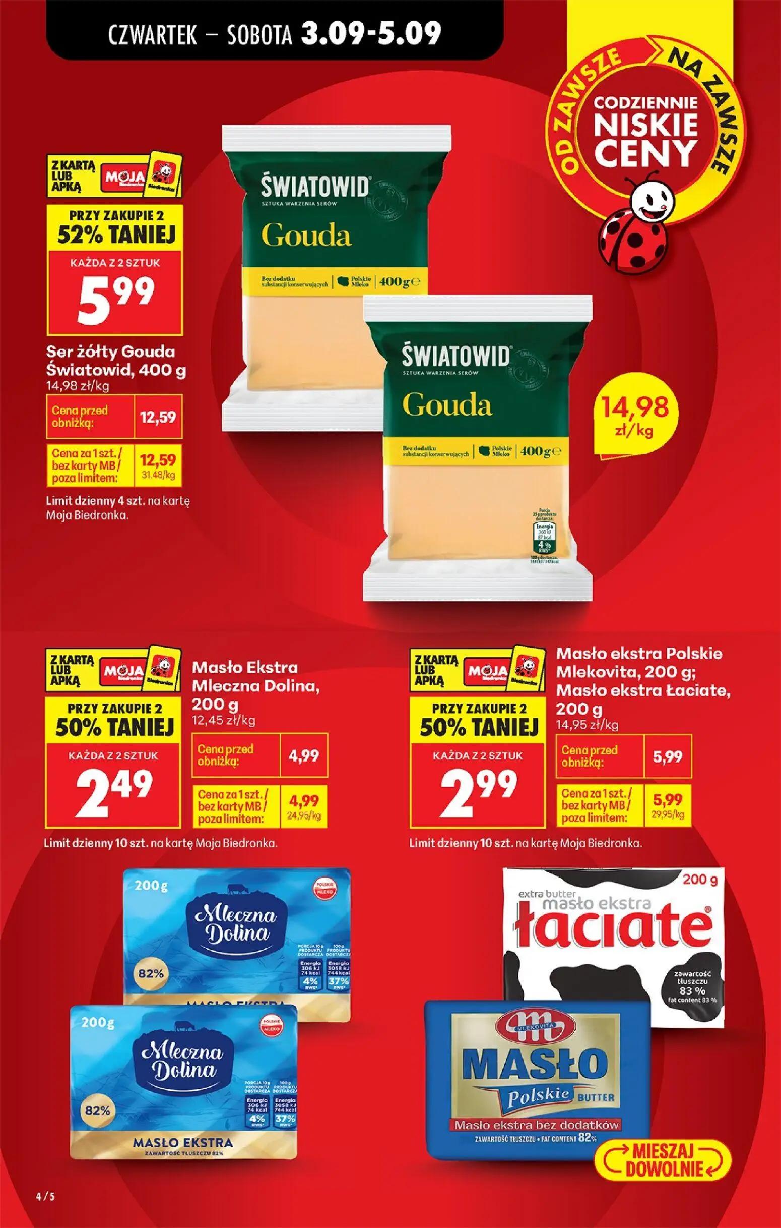 Biedronka gazetka, strona 4 z 75 — Ser żółty Gouda Światowid, 400 g, Masło ekstra Polskie Mlekovita, 200 g; Masło ekstra Łac…