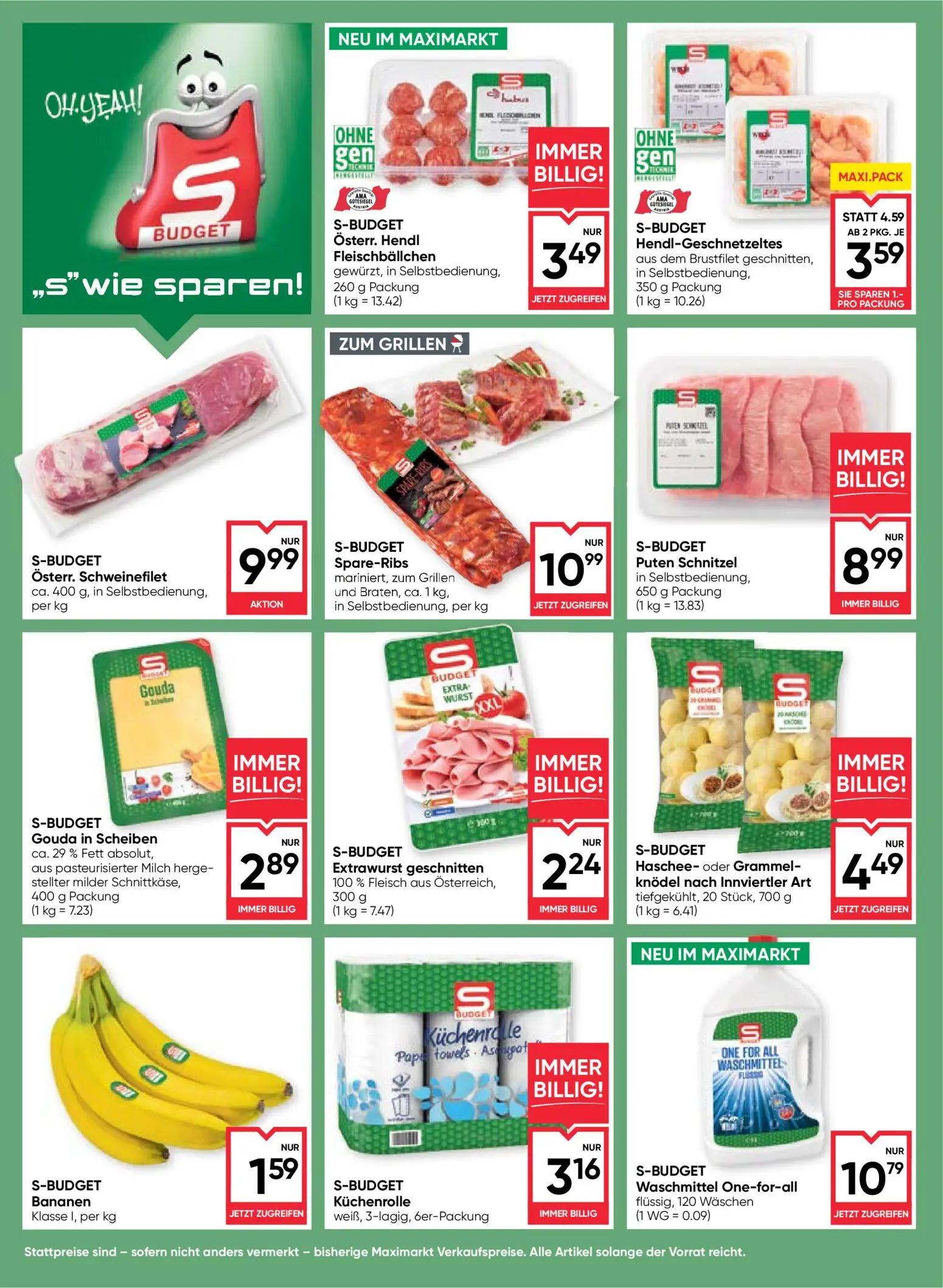 Maximarkt Prospekt, Seite 6 von 24 — S-BUDGET Hendl-Geschnetzeltes aus dem Brustfilet geschnitten, in Selbstbedienung, 350 g…