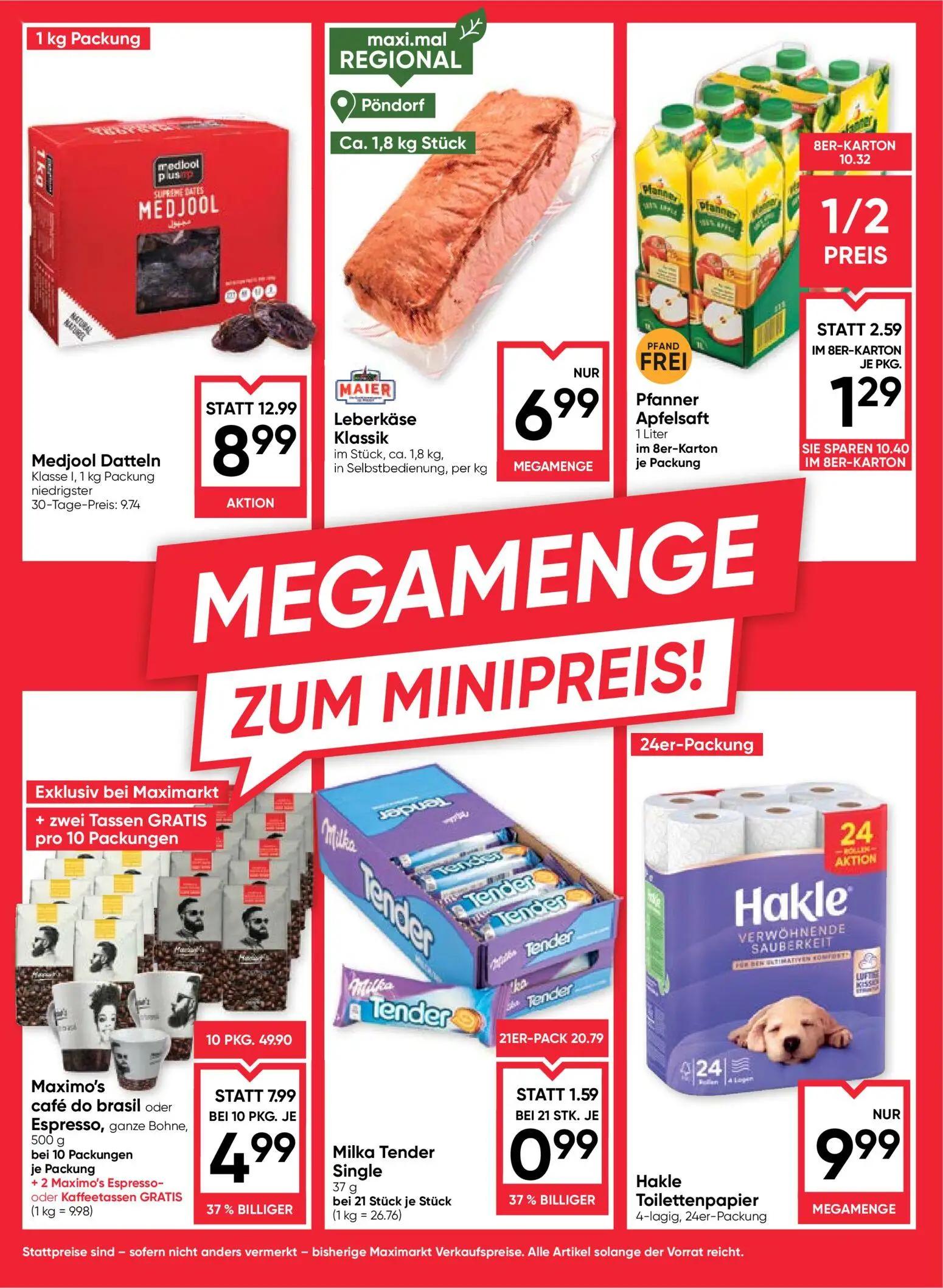 Maximarkt Prospekt, Seite 14 von 24 — Medjool Datteln Klasse I, Maximo's café do brasil oder Espresso, ganze Bohne, Pfanner …
