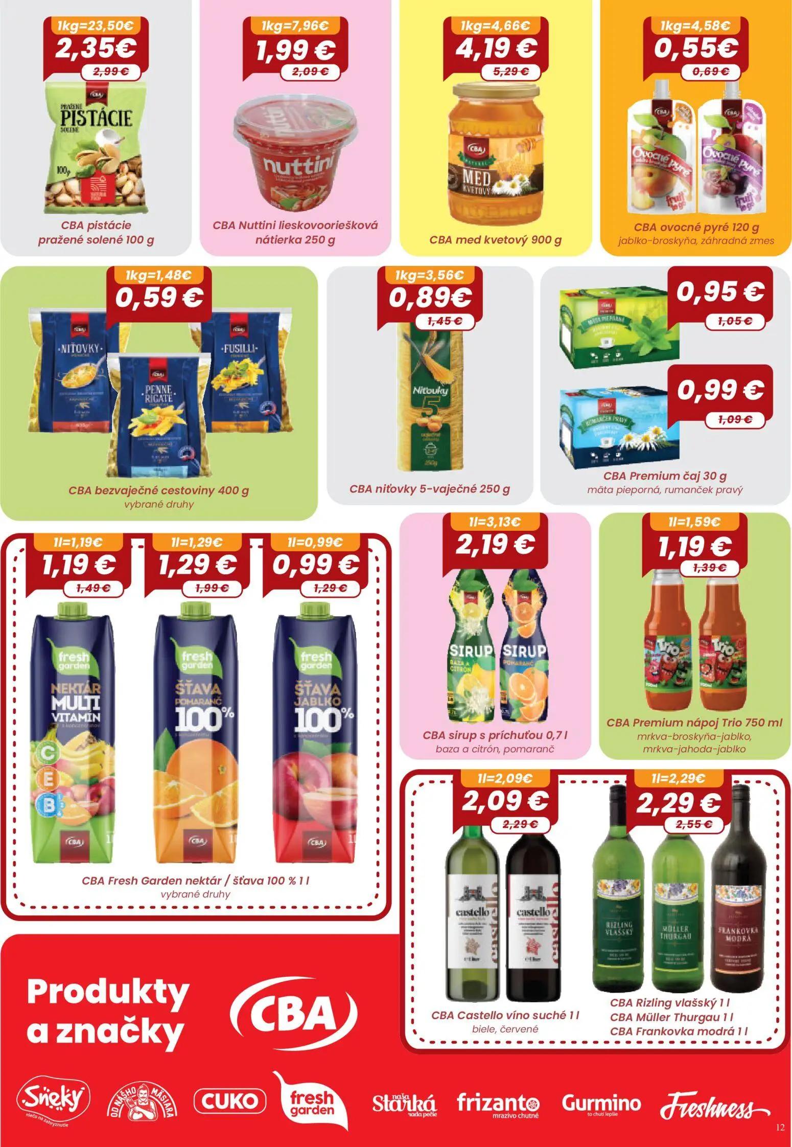 Nitrazdroj leták, strana 12 z 24 — CBA med kvetový, CBA Fresh Garden nektár / šťava 100%, CBA pistácie pražené solené