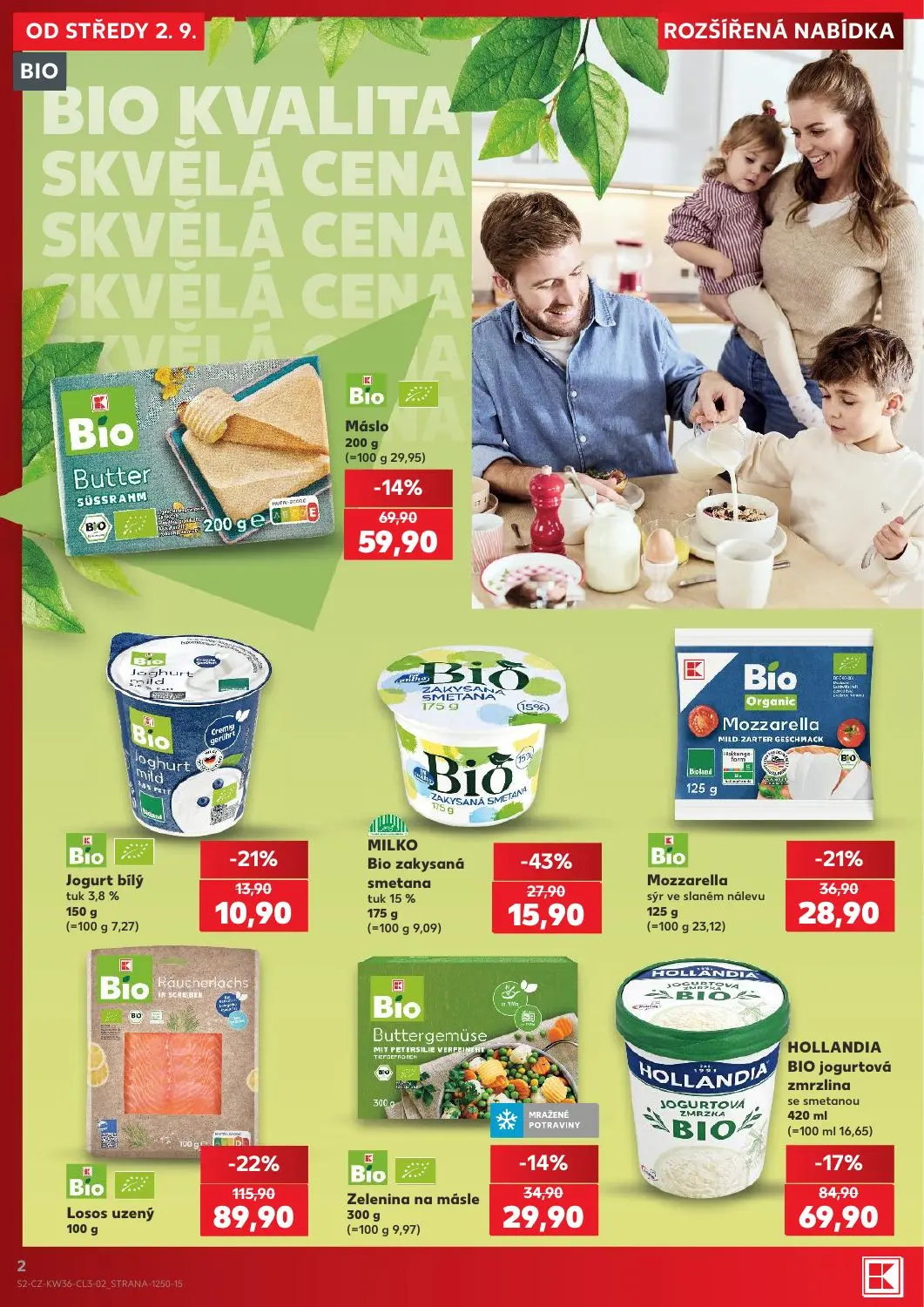 Kaufland leták, strana 2 z 8 — Losos uzený, HOLLANDIA BIO jogurtová zmrzlina se smetanou, MILKO Bio zakysaná smetana tuk 15%