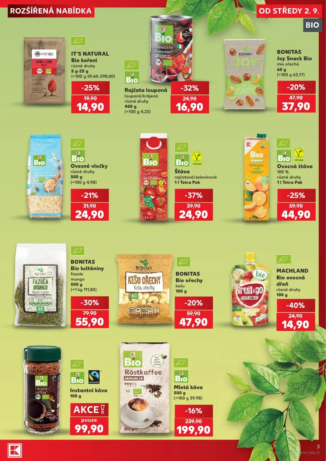 Kaufland leták, strana 3 z 8 — Bio Mletá káva, BONITAS Bio luštěniny fazole mungo, Šťáva rajčatová/zeleninová
