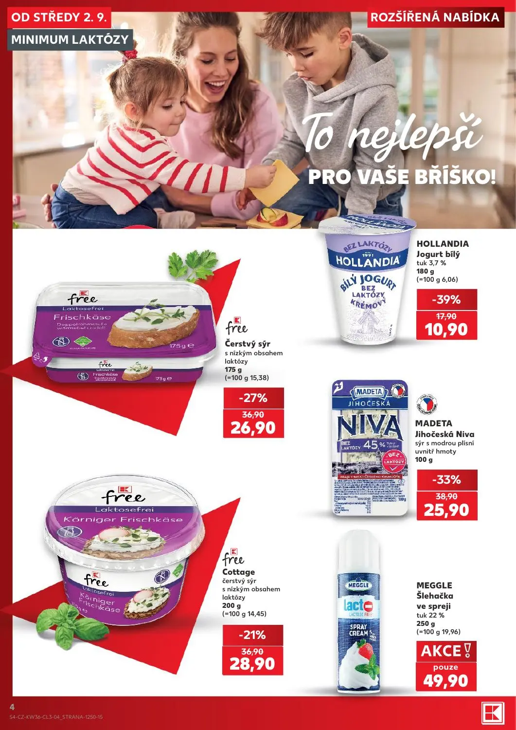 Kaufland leták, strana 4 z 8 — MADETA Jihočeská Niva, free Čerstvý sýr, free Cottage čerstvý sýr