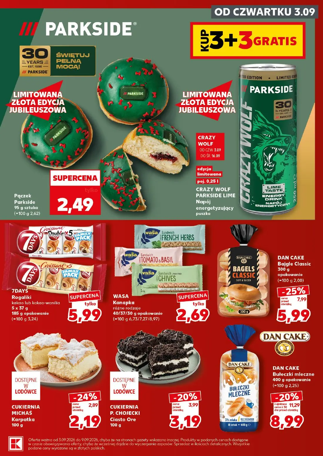 Kaufland gazetka, strona 15 z 28 — DAN CAKE Bułeczki mleczne, DAN CAKE Bajgle Classic, CUKIERNIA P. CHOJECKI Ciasto Ore