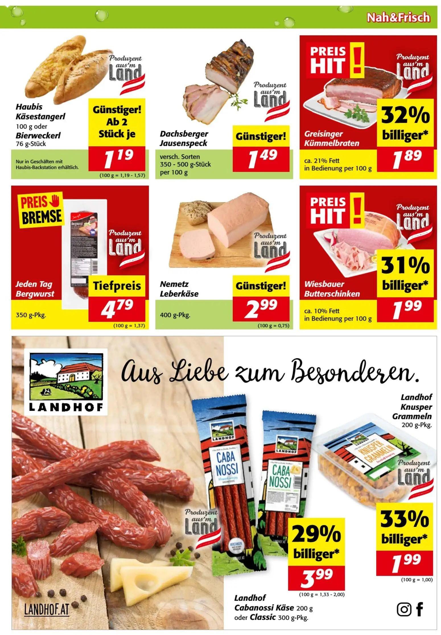 Nah & Frisch Prospekt, Seite 3 von 8 — Landhof Cabanossi Käse, Landhof Knusper Grammeln, Greisinger Kümmelbraten