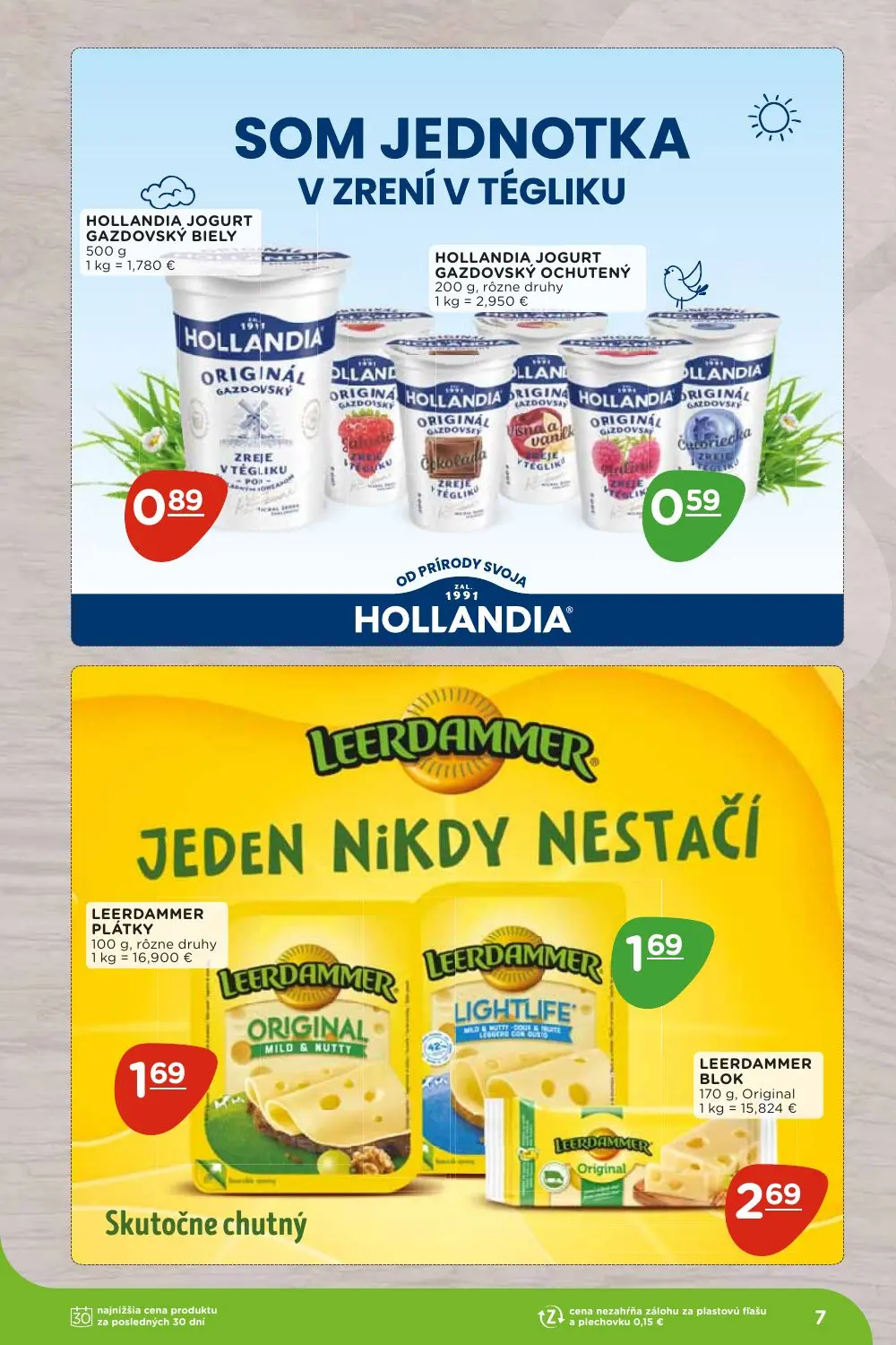 Terno leták, strana 7 z 36 — HOLLANDIA JOGURT GAZDOVSKÝ BIELY, HOLLANDIA JOGURT GAZDOVSKÝ OCHUTENÝ, LEERDAMMER PLÁTKY