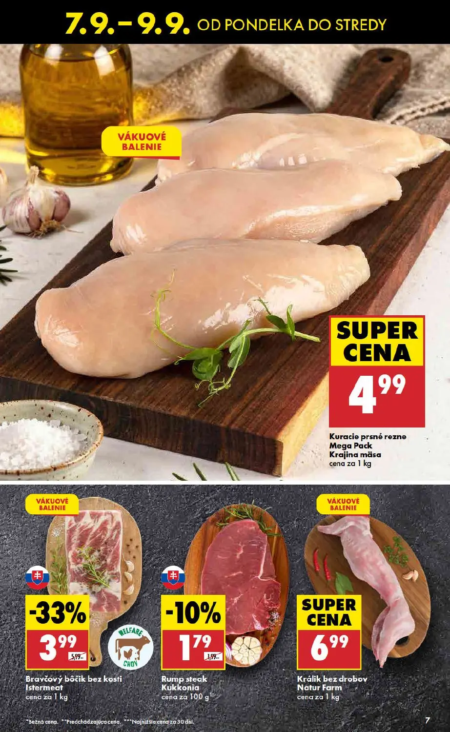 Biedronka leták, strana 7 z 11 — Bravčový bôčik bez kosti Istermeat, Rump steak Kukkonia, Kuracie prsné rezne Mega Pack Kraj…