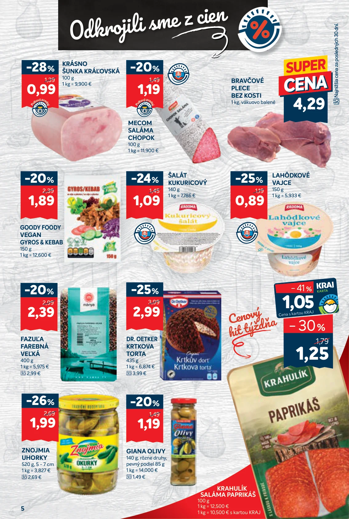 Kraj leták, strana 9 z 16 — DR. OETKER KRTKOVA TORTA, KRAHULÍK SALÁMA PAPRIKÁŠ, ZNOJMIA UHORKY