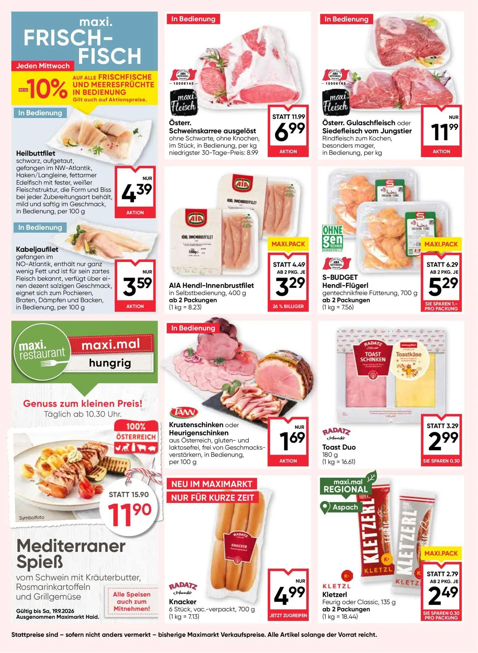Maximarkt Prospekt, Seite 8 von 24 — Österr. Schweinskarree ausgelöst, Mediterraner Spieß, AIA Hendl-Innenbrustfilet