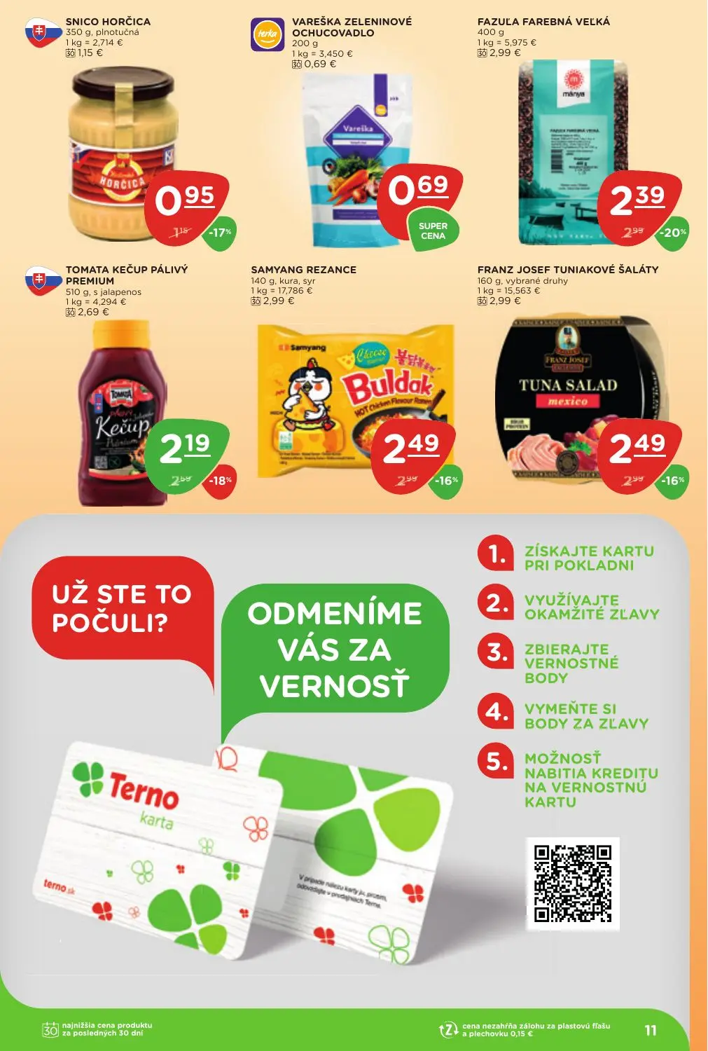 Terno leták, strana 11 z 25 — FAZUĽA FAREBNÁ VEĽKÁ, TOMATA KEČUP PÁLIVÝ PREMIUM, SAMYANG REZANCE