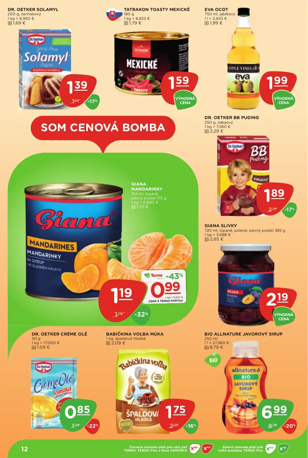 Terno leták, strana 12 z 25 — BIO ALLNATURE JAVOROVÝ SIRUP, GIANA MANDARINKY, GIANA SLIVKY